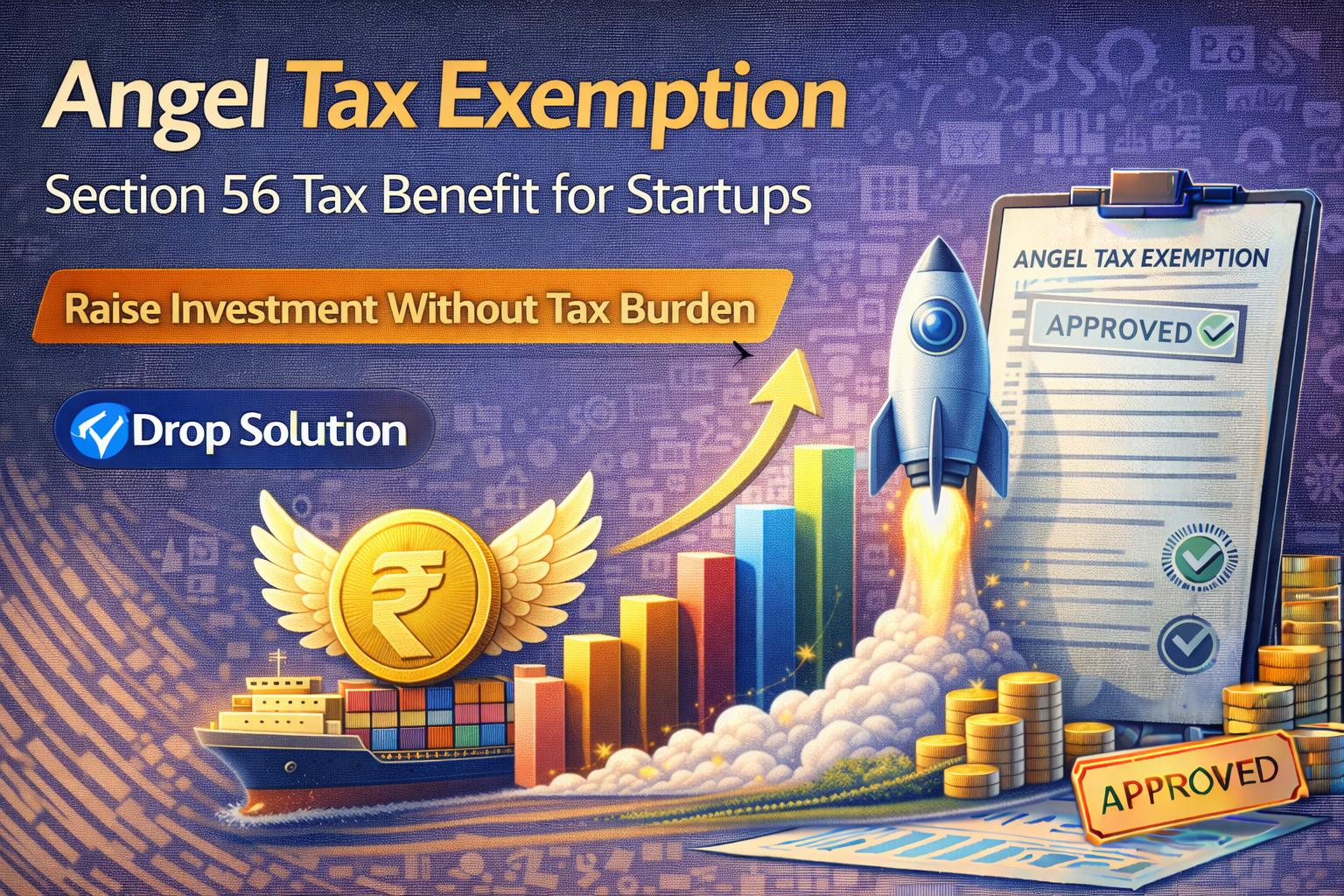 Angel Tax Exemption (Section 56) Registration